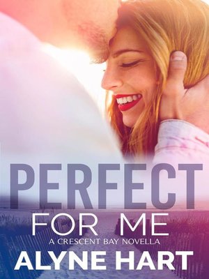 cover image of Perfect For Me